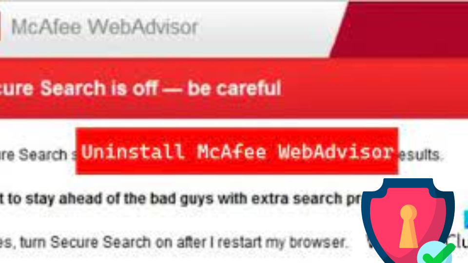 Is It Safe to Uninstall McAfee WebAdvisor
